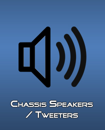 Chassis Speakers Tweeters